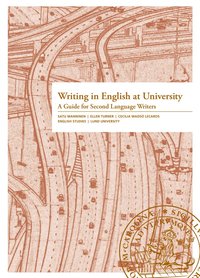 bokomslag Writing in English at University - A Guide for Second Language Writers