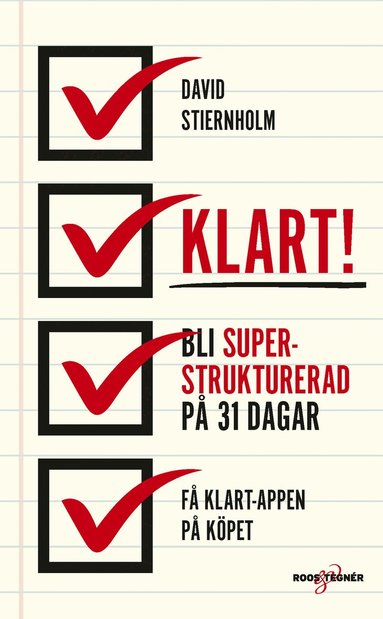 bokomslag Klart! : bli superstrukturerad på 31 dagar!