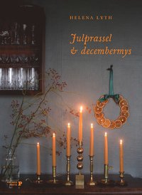 bokomslag Julprassel & decembermys : en jul att uppleva med alla sinnen