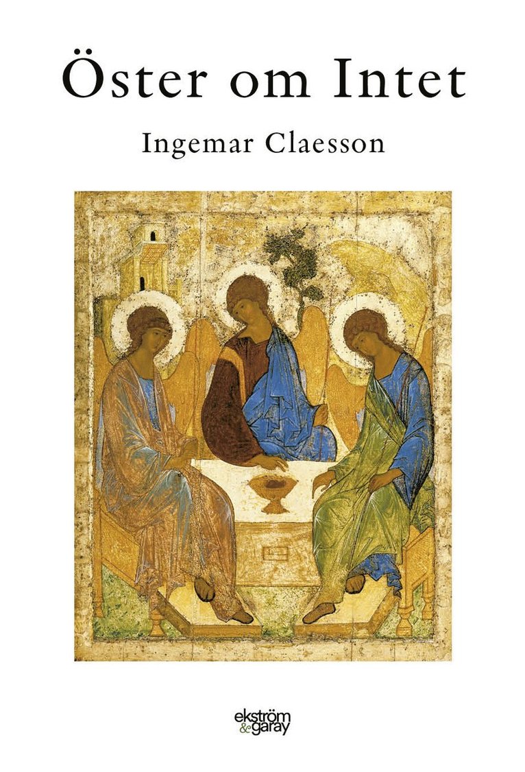 Ingemar Claesson - Öster om Intet, Häftad