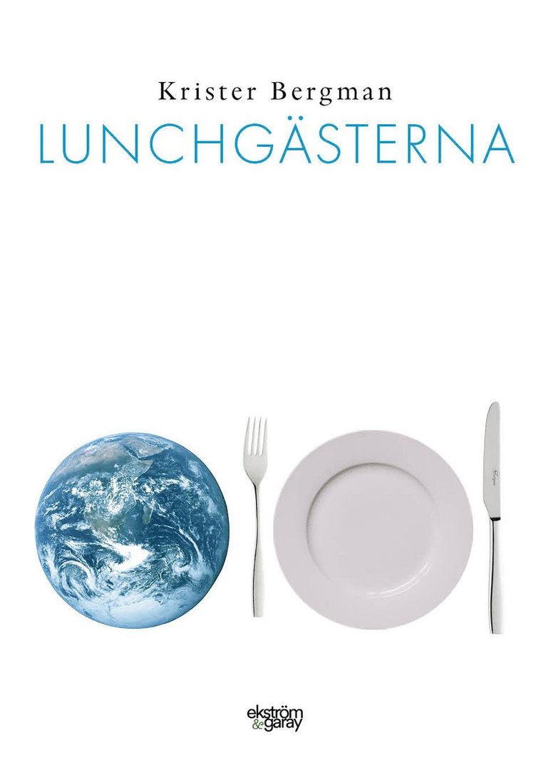 Krister Bergman - Lunchgästerna, Häftad
