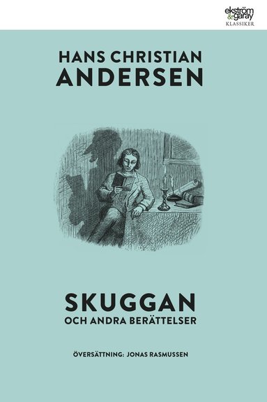 bokomslag Skuggan och andra berättelser