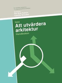 bokomslag Att utvärdera arkitektur : handboken