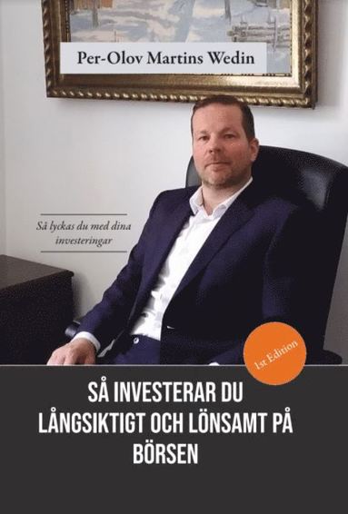 bokomslag Så investerar du långsiktigt och lönsamt på börsen