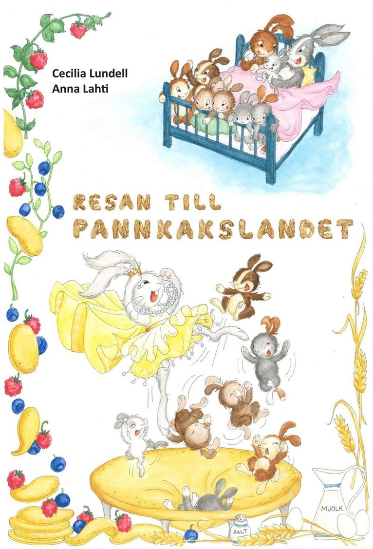 Resan till Pannkakslandet 1