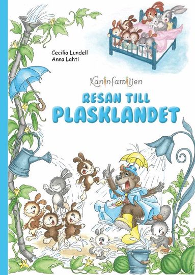 Cecilia Lundell - Resan till Plasklandet, Inbunden