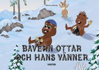 bokomslag Bävern Ottar och hans vänner - vinter