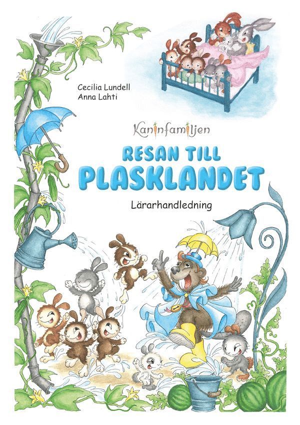 Resan till Plasklandet. Lärarhandledning 1