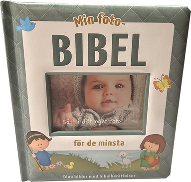 bokomslag Min foto-bibel : för de minsta