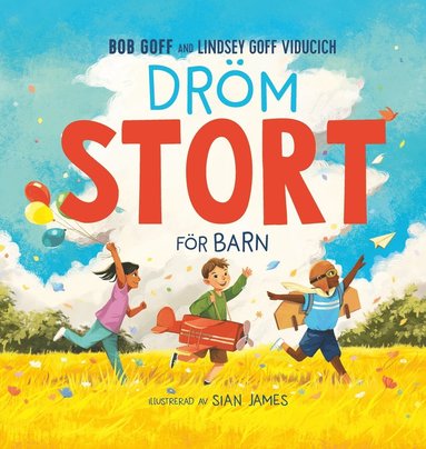 bokomslag Dröm stort för barn