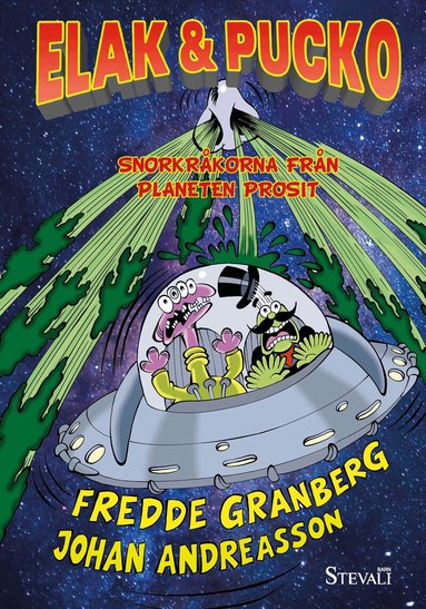 Fredde Granberg - Snorkråkorna från planeten Prosit, Inbunden