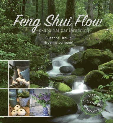 bokomslag Feng shui flow : skapa hållbar inredning