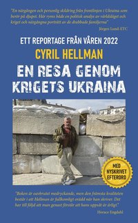 bokomslag En resa genom krigets Ukraina : ett krigsreportage från våren 2022