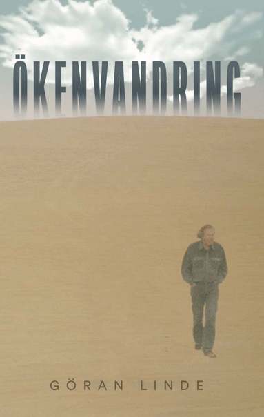 Göran Linde - Ökenvandring, Häftad
