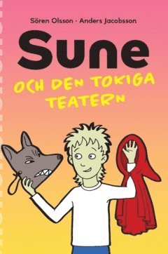 bokomslag Sune och den tokiga teatern