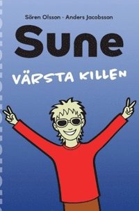 bokomslag Sune värsta killen