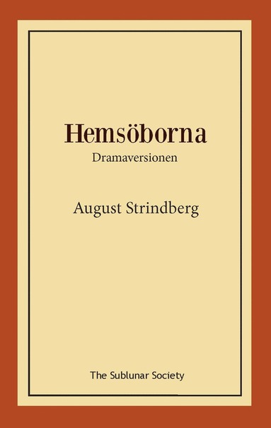 bokomslag Hemsöborna : dramaversionen