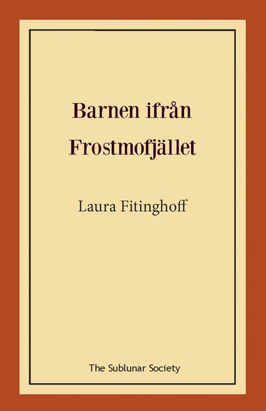 Laura Fitinghoff - Barnen ifrån Frostmofjället, Häftad