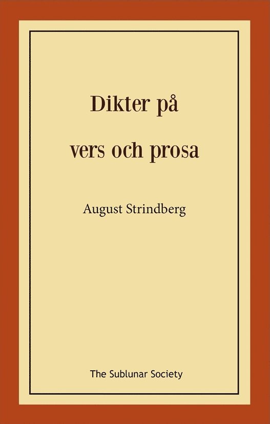 August Strindberg - Dikter på vers och prosa, Häftad