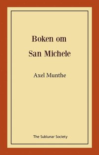 bokomslag Boken om San Michele