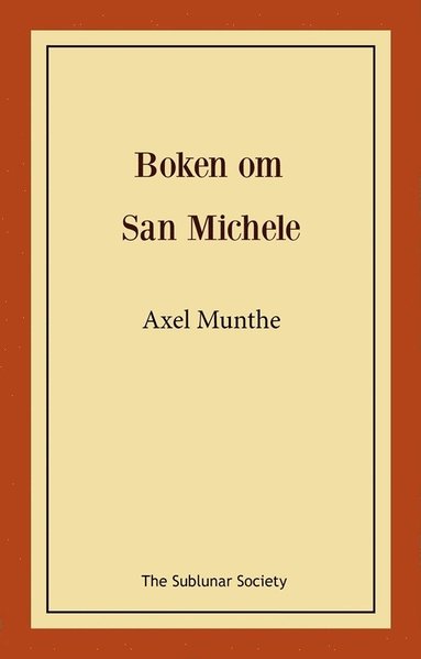 bokomslag Boken om San Michele