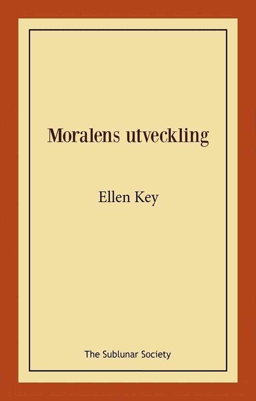 Moralens utveckling 1