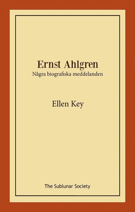 Ernst Ahlgren : några biografiska meddelanden 1