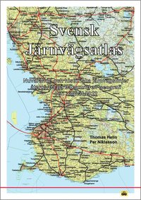 bokomslag Svensk järnvägsatlas