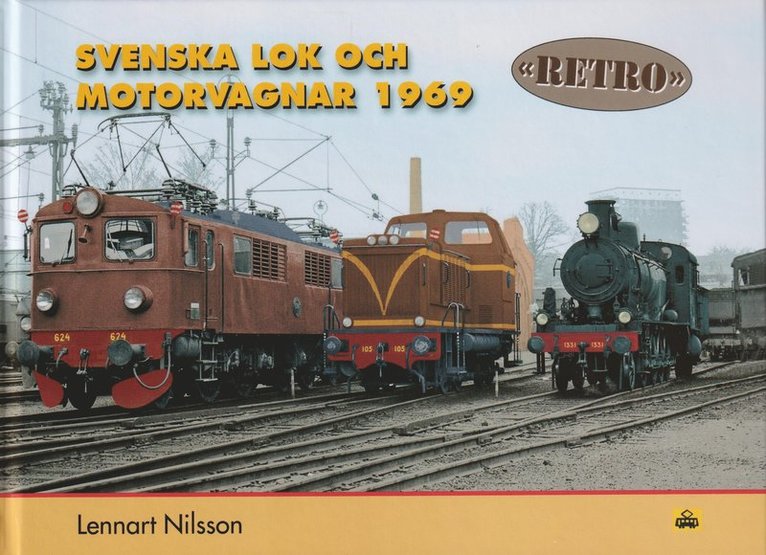 Svenska Lok och Motorvagnar 1969 Retro 1