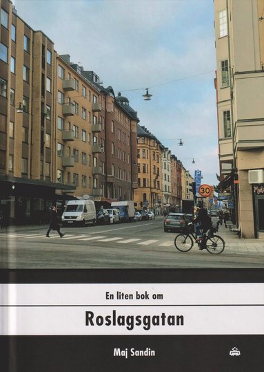 bokomslag En liten bok om Roslagsgatan