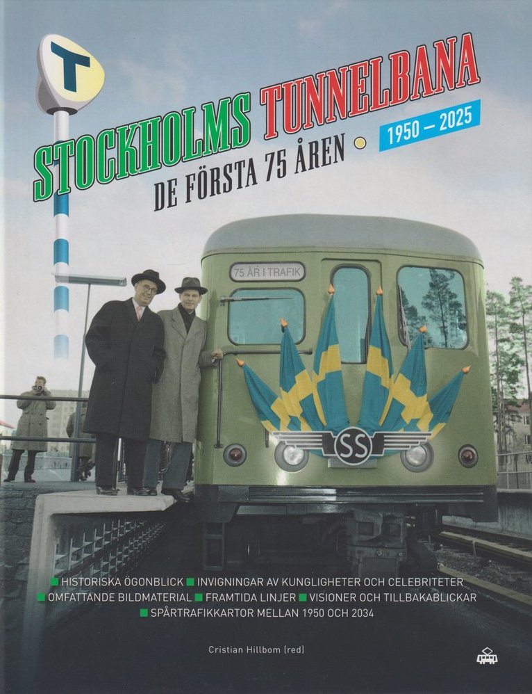 Stockholms tunnelbana : de första 75 åren - 1950-2025, Kartonnage