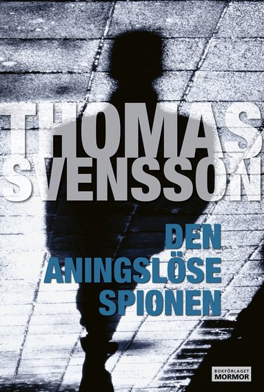 Thomas Svensson - Den aningslöse spionen, Häftad