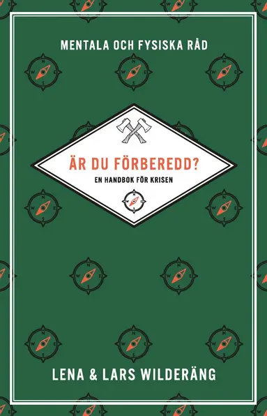 Lena Wilderäng, Lars Wilderäng - Är du förberedd? : en handbok för krisen, Pocket