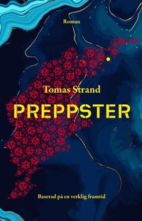 bokomslag Preppster : baserad på en verklig framtid