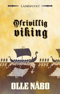 bokomslag Ofrivillig viking
