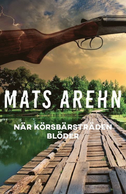 Mats Arehn - När körsbärsträden blöder, Häftad