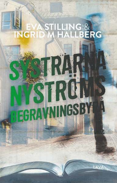 Eva Stilling, Ingrid M Hallberg - Systrarna Nyströms begravningsbyrå, Häftad