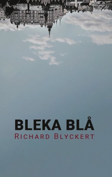 bokomslag Bleka blå