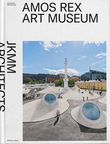 bokomslag Amos Rex Art Museum