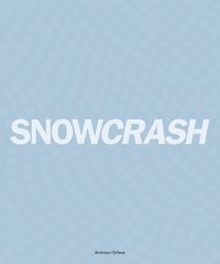 bokomslag Snowcrash 1997-2003