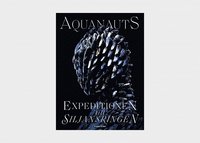 bokomslag Aquanauts : expeditionen till Siljansringen