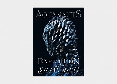 bokomslag Aquanauts : expedition to the Siljan Ring