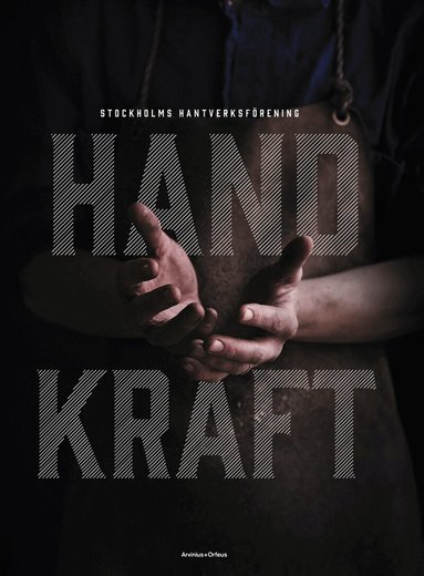 Bo Madestrand - Handkraft, Inbunden