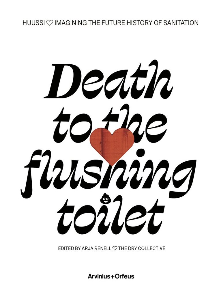 Death to the flushing toilet 1