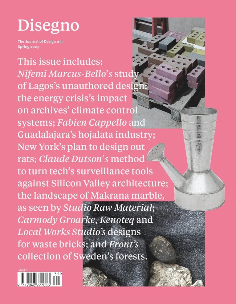 Michael Snyder Tetsuo Mukai, Jareh Das Stephen Burks, Jareh Das, Stephen Burks, George Kafka, India Block, Michael Snyder, Claude Dutson, Tetsuo Mukai, Evi Hall, Lara Chapman - Disegno - The Quarterly Journal of Design #35, Häftad