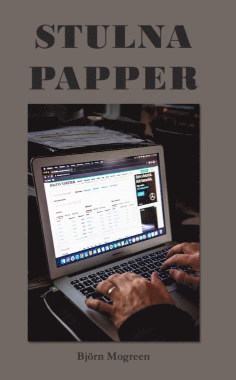 Björn Mogreen - Stulna papper, Häftad