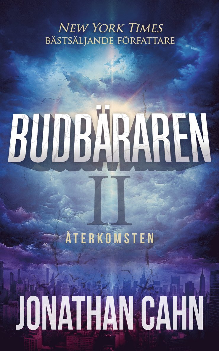 Budbäraren II, Återkomsten 1