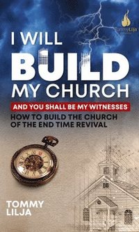 bokomslag I will build my church