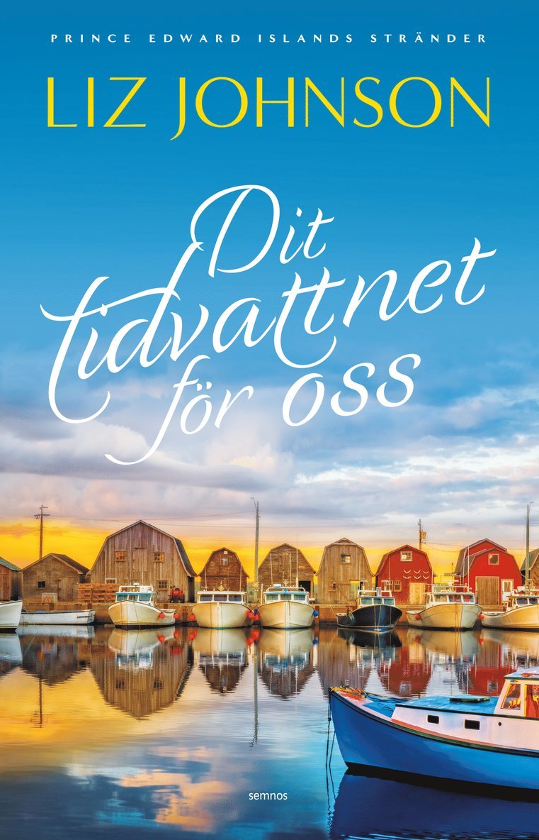 Liz Johnson - Dit tidvattnet för oss, Häftad