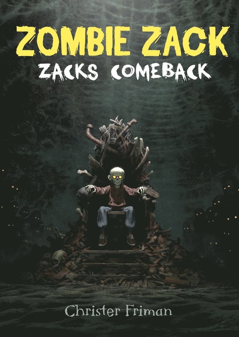 Zombie Zack : Zacks comeback 1